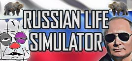Russian Life Simulator System Requirements