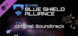 SCHAR: Blue Shield Alliance Soundtrack 价格