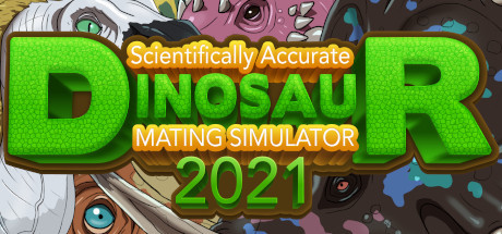 Scientifically Accurate Dinosaur Mating Simulator 2021 prices