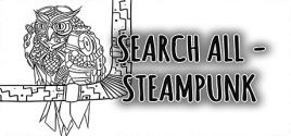 SEARCH ALL - STEAMPUNK - yêu cầu hệ thống