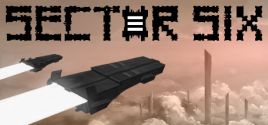 Sector Six - yêu cầu hệ thống