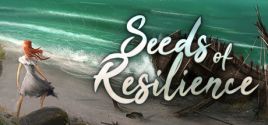 Seeds of Resilience系统需求