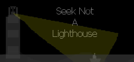 Seek Not a Lighthouse prices