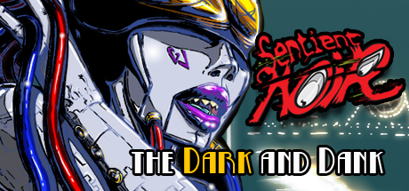Sentient Noir: the Dark and Dank系统需求