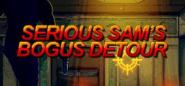 Serious Sam's Bogus Detour Systemanforderungen