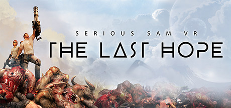 Serious Sam VR: The Last Hopeのシステム要件