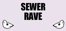 Configuration requise pour jouer à Sewer Rave