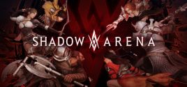 Shadow Arena System Requirements