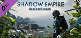 Preços do Shadow Empire: Oceania