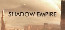 Preise für Shadow Empire