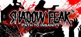 Prix pour Shadow Fear™ Path to Insanity
