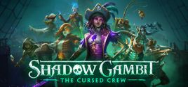 Shadow Gambit: The Cursed Crew 价格