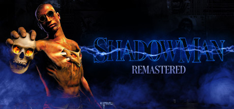 Shadow Man Remastered価格 