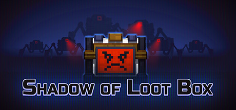 Shadow of Loot Box 가격