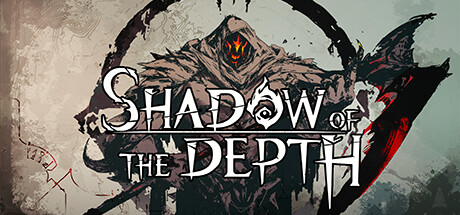 Prix pour Shadow of the Depth 深渊之影