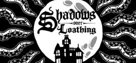 Shadows Over Loathing цены