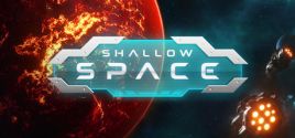 Shallow Space系统需求