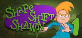 Shape Shift Shawn Episode 1: Tale of the Transmogrified価格 