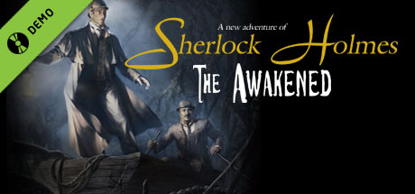 Configuration requise pour jouer à Sherlock Holmes - The Awakened Demo