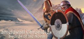 Preise für Shieldwall Chronicles: Swords of the North