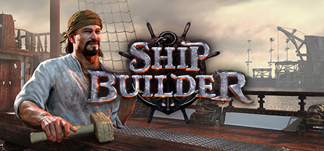 Ship Builderのシステム要件