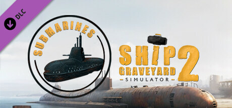 Preços do Ship Graveyard Simulator 2 - Submarines DLC