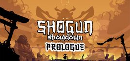 Shogun Showdown: Prologue系统需求