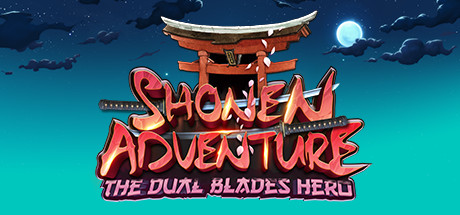 Shonen Adventure : the dual blades hero prices