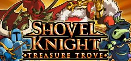 Shovel Knight: Treasure Trove prices