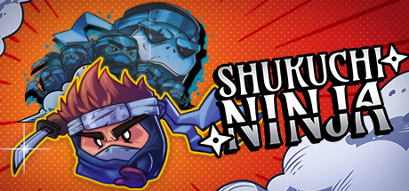 Shukuchi Ninja 价格