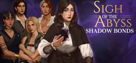 Sigh of the Abyss: Shadow Bonds ▪ Prologue System Requirements