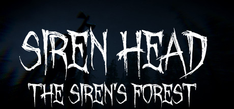 Siren Head: The Siren's Forest - yêu cầu hệ thống