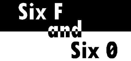 Configuration requise pour jouer à Six F and Six 0