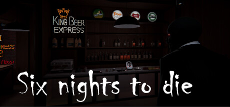 Six nights to die System Requirements