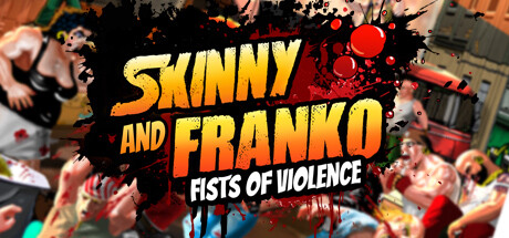 Prezzi di Skinny & Franko: Fists of Violence