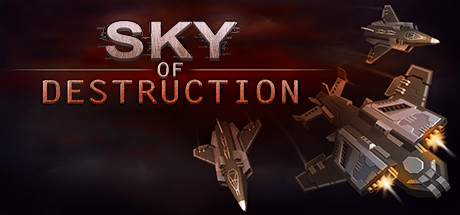 Preise für Sky of Destruction