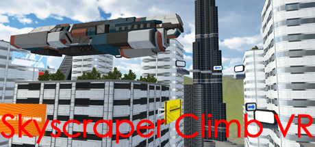 Configuration requise pour jouer à Skyscraper Climb VR