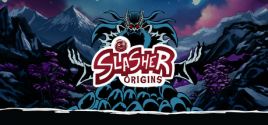 Slasher: Origins prices