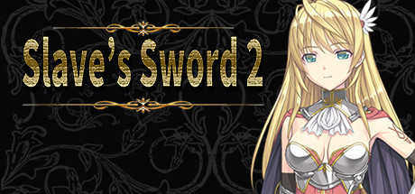 Slave's Sword 2 System Requirements