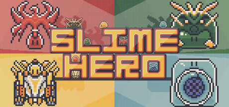 Slime Hero System Requirements