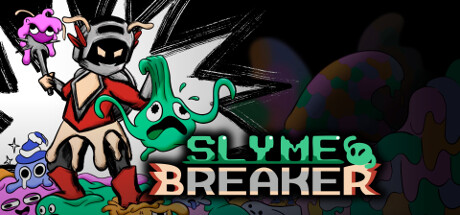 SLYME BREAKER System Requirements