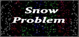 Snow Problem 시스템 조건