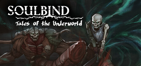 Soulbind: Tales Of The Underworld ceny