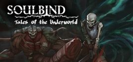 Prix pour Soulbind: Tales Of The Underworld