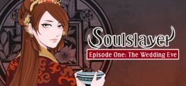 Требования Soulslayer～灭魂·误佳期～