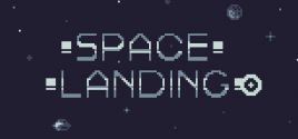 Space landingのシステム要件