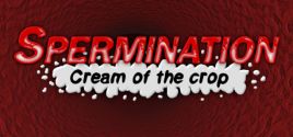 Spermination: Cream of the Crop System Requirements