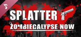 Splatter - Zombiecalypse Now Soundtrack System Requirements