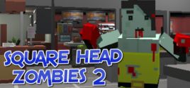 Preise für Square Head Zombies 2 - FPS Game