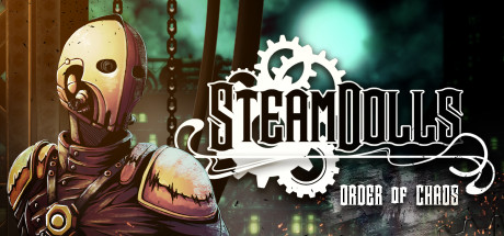 SteamDolls - Order Of Chaos : Concept Demo - yêu cầu hệ thống